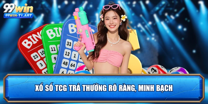 Xổ số TCG trả thưởng rõ ràng, minh bạch